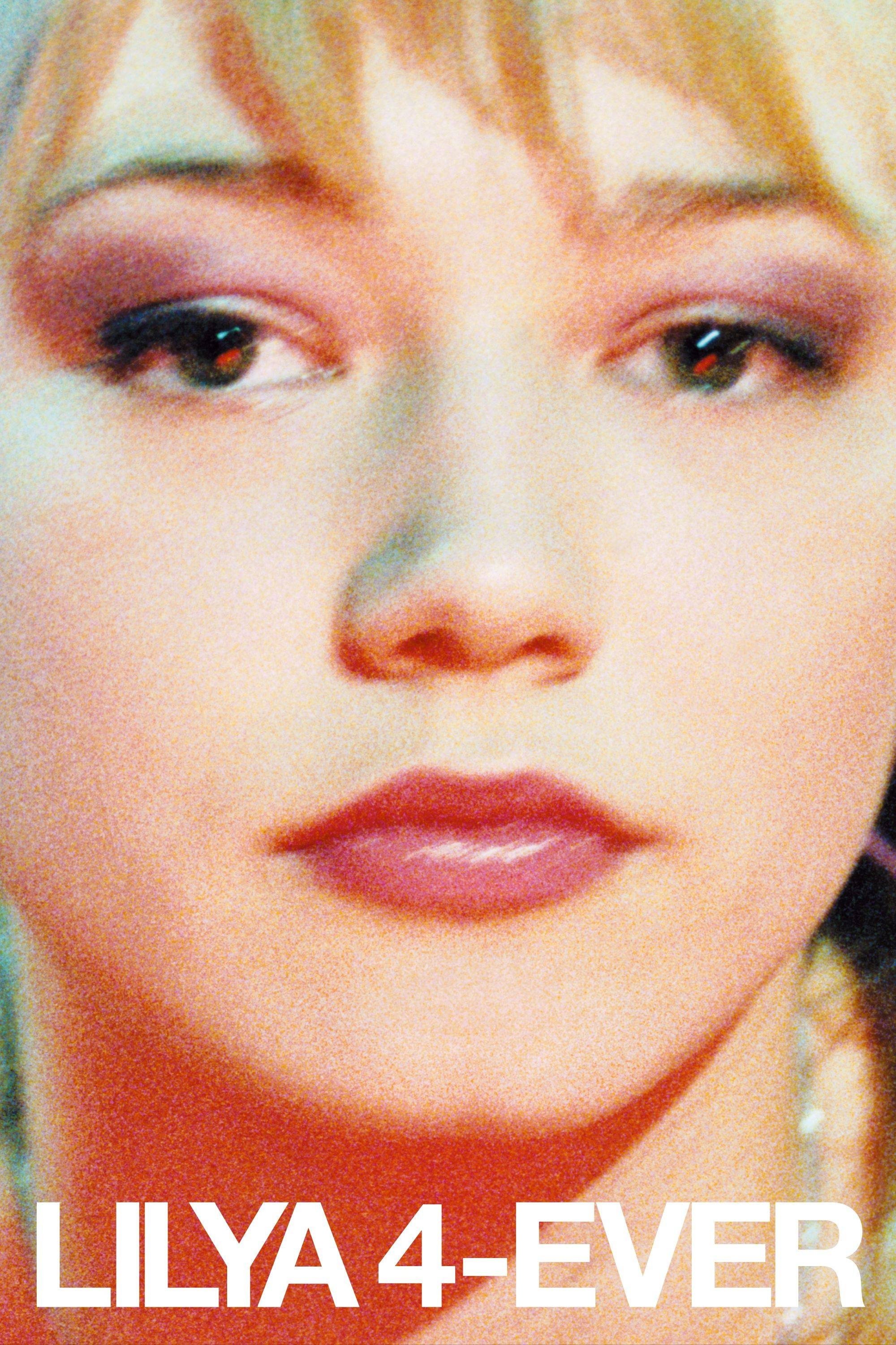 Lilya 4 ever