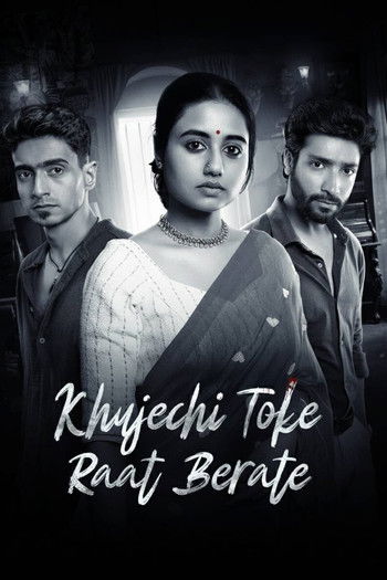 Khujechi Toke Raat Berate Season 01 Complete